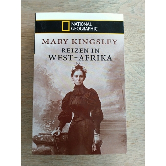 Reizen in West-Afrika - Mary Kingsley